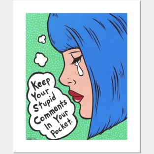 Stupid Comments Comic Girl Posters and Art